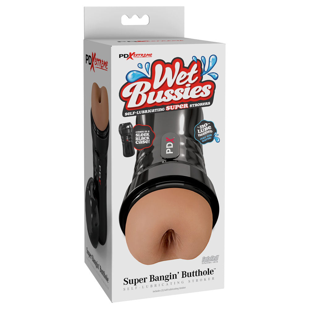 PDX Wet Bussies Super Bangin Butt - - Anal Stroker