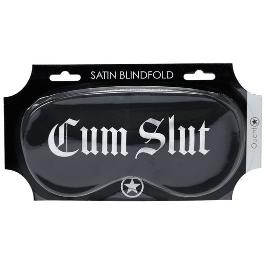 OUCH! Satin Mask - Cum Slut -  Printed Eye Mask