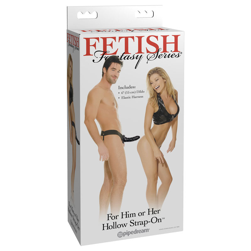 Fetish Fantasy Series For Him Or Her Hollow Strap-On